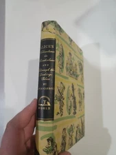 Alice’s Adventures in Wonderland & Through the Looking Glass by Carroll [1946]