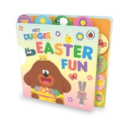 Hey Duggee Hey Duggee: Easter Fun (Kartonbuch) Hey Duggee