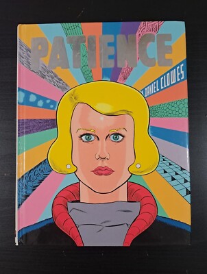 Patience, by Daniel Clowes  Hardcover 1st Print - VERY GOOD