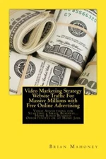 Video Marketing Strategy  Website Traffic For Massive Millions with Free Onli-,