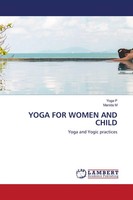 Yoga FOR Women AND Child Yoga And Yogic Practices Yoga P (U. A.) Taschenbuch