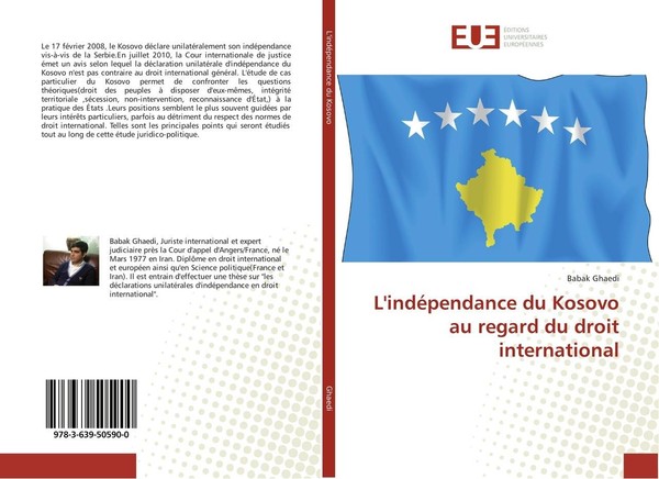 L'indéPendance Du Kosovo Au Regard Du Droit International Babak Ghaedi-image