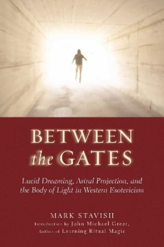 Mark Stavish Between the Gates (Tascabile) 9781578633968 | eBay