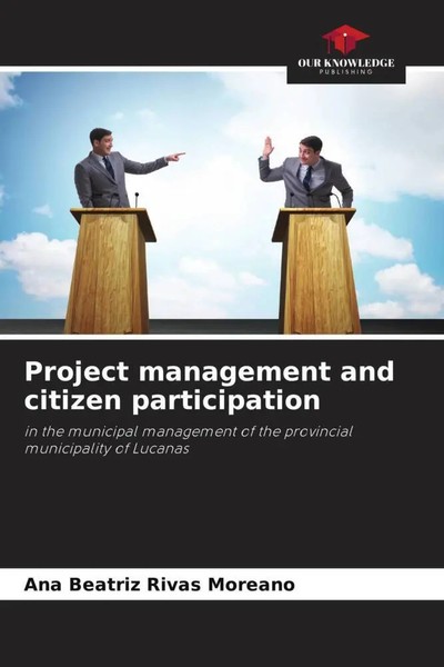 Ana Beatriz Rivas Moreano | Project Management And Citizen Participation | Buch-image