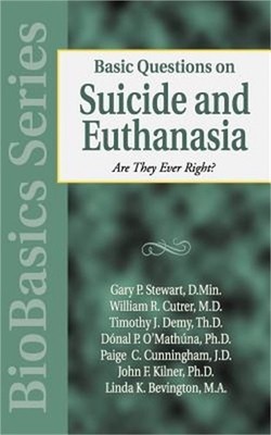 Basic Questions on Suicide and Euthanasia (Paperback or Softback)