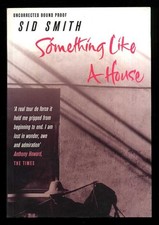 Sid Smith - Something Like a House; proof copy