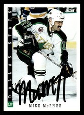 1993 Score Hockey #84 Mike McPhee Signed Autograph (no COA)