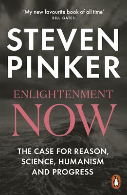 Enlightenment Now von Steven Pinker (2019, Taschenbuch)