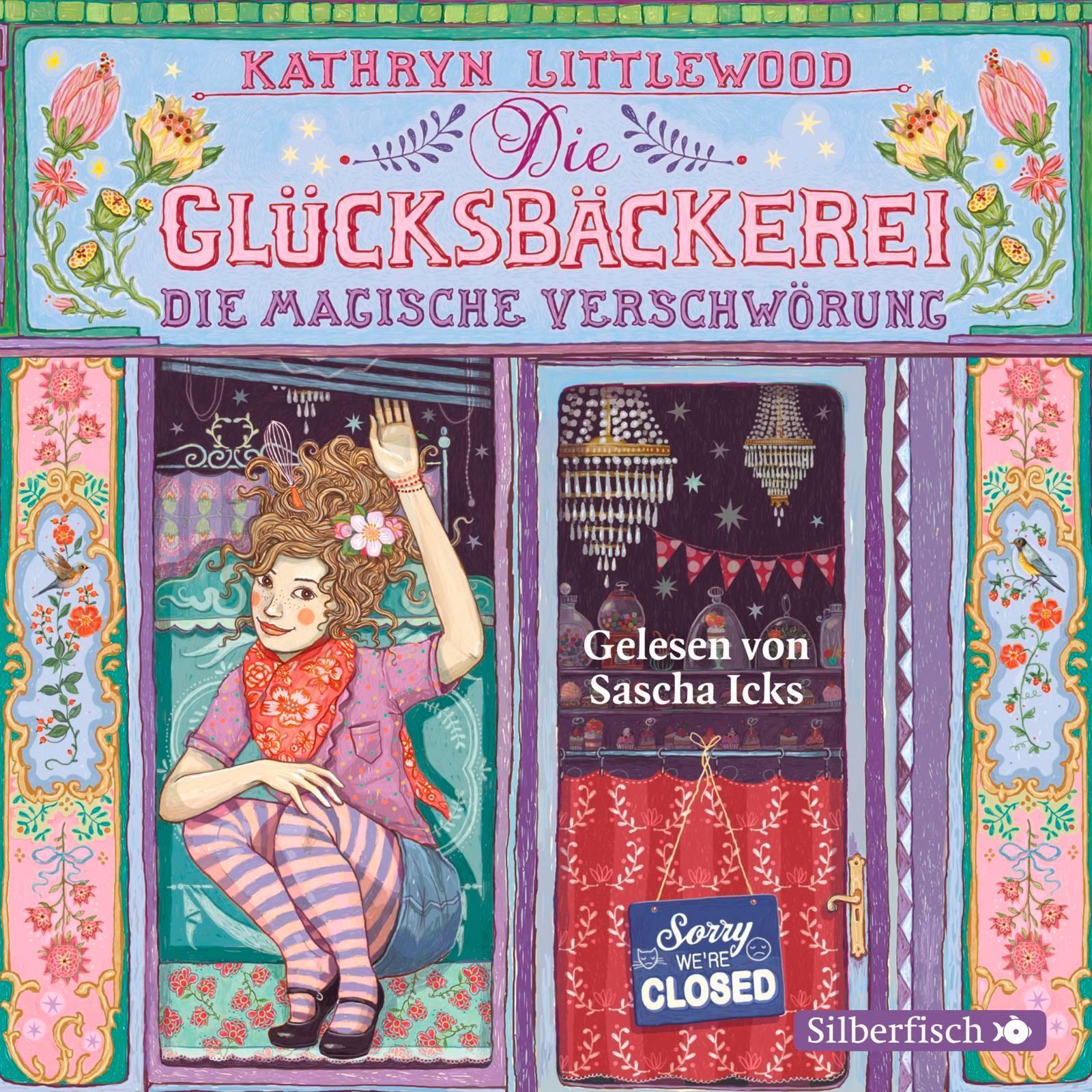 Thumbnail - Die Glücksbäckerei 03 - Die Magische Verschwörung Kathryn Littlewood