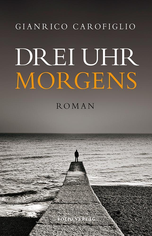 Thumbnail - Drei Uhr Morgens, Gianrico Carofiglio