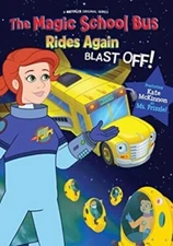 The Magic School Bus Rides Again; Blast Off! [New DVD]