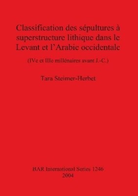 Tara Steimer-He Classification des sépultures à superstructure lit (Taschenbuch)