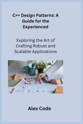 Sqlpy Wizard Al C++ Design Patterns: Exploring the Art of Crafting R ...