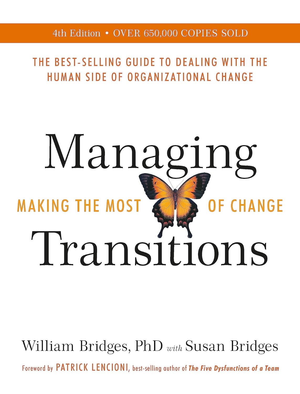 Managing Transitions: Making the Most of Change (Revised 4th Edition) by Willia - Image 10