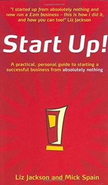 Start Up!: How to Start a Successful Business from Absol... | Buch | Zustand gut