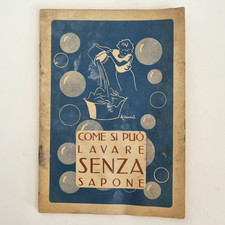 Lavare senza Sapone Autarchia Ufficio Propaganda PNF Fascismo Manualetto 1941