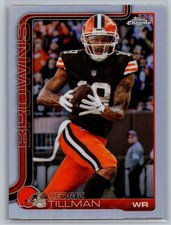 Cedric Tillman 2025 Topps Chrome Football Refractor Browns #67