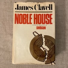 Noble House : A Novel by James Clavell 1981 Hardcover First Edition 1st Printing