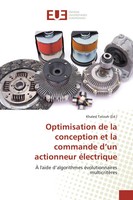 Khaled Tatouh | Optimisation De La Conception Et La Commande D'un Actionneur...