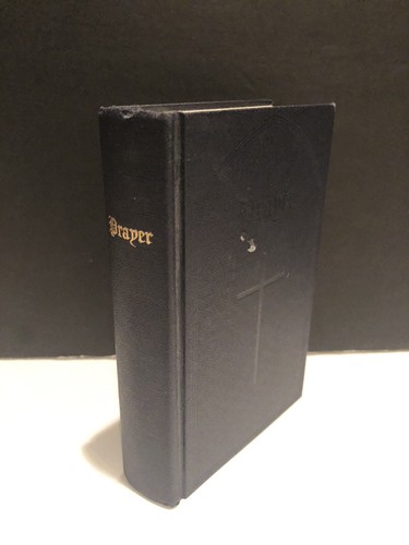 The Book of Common Prayer Protestant Episcopal John Wallace Suter Vintage 1945