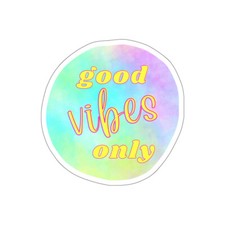 Good Vibes Only Die-Cut Sticker