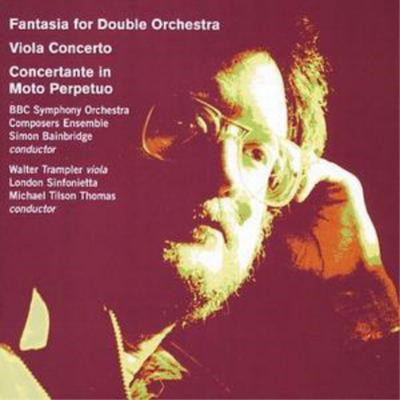 Simon Bainbridge Fantasia for Double Orchestra, Viola Concerto (Thomas) (CD)