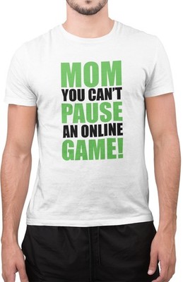 Lustiges T-Shirt Mama Du kannst nicht pausieren Online Spiel Gamer Gaming Spiel Liebhaber Neuheit