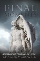 Charles Mcdowell | Final Moments | Taschenbuch | Deutsch (2018) | 164 S.