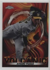 2023 Topps Chrome NPB Nippon Professional Baseball Volcanic Atsuki Yuasa 0sk9