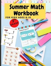Summer Math Workbook for kids Ages 8-10: Brain Challenging Math Activity Workboo