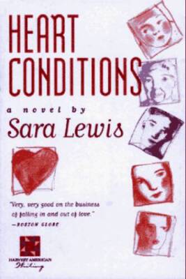 Heart Conditions - Hardcover By Lewis, Sara - VERY GOOD