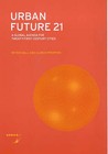Urban Future 21: A Global Agenda for Twenty-First Century Cities by Ulrich Pfeiffer, Peter Hall (Paperback, 2000)