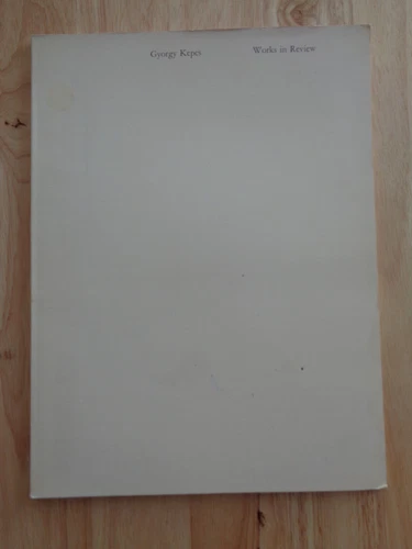 Gyorgy Kepes: Works in Review by Erik H. Erikson, Rudolf Arnheim SC 1975