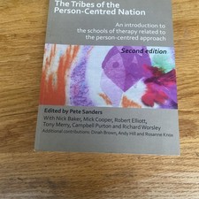 The Tribes of the Person-centred Nation: A Guide to... by Pete Sanders Paperback