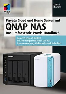Private Cloud und Home Server mit QNAP NAS: Das umf... | Buch | Zustand sehr gut