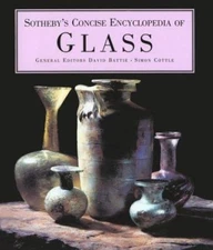 Sotheby's Concise Encyclopedia of Glass by Sotheby's