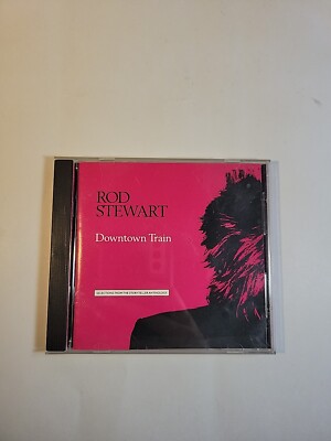 Rod Stewart Downtown Train CD Selections From The Storyteller Anthology