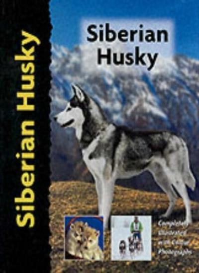 Siberian Husky (Pet Love) By Lorna Winslette. 9780966859287