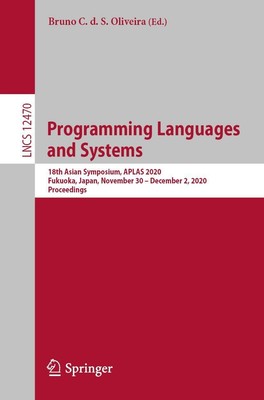 Programming Languages and Systems Bruno C. D. S. Oliveira