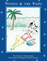 Dougie & The Dane | Chelsea The Great Dane | George G. Zimmerman | Taschenbuch