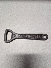 Antique, Solid Cast Iron Bottle Opener Drought Themed “Save Water Drink Beer”
