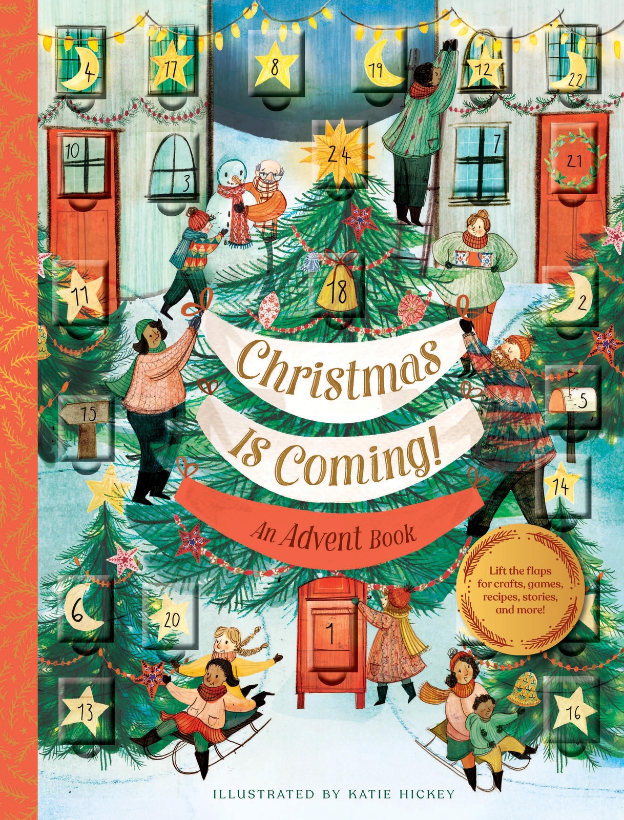 Thumbnail - Christmas Is Coming An Advent Book - Katie Hickey - 9781452174075