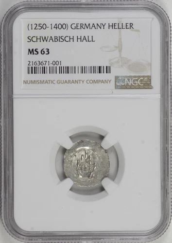 (1250-1400) Germany Schwabisch Hall Silver Heller NGC MS63 "Hand of God" [28F05]