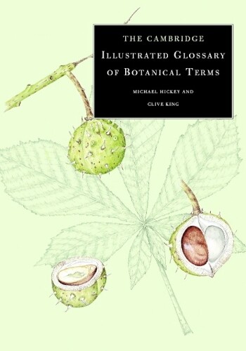 Thumbnail - Michael Hickey Cli The Cambridge Illustrated Glossary Of Botanica