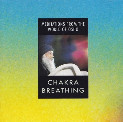 KAMAL - CD - CHAKRA BREATHING - Meditations From The World Of Osho