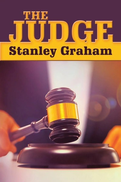 The Judge Stanley Graham Taschenbuch Kartoniert / Broschiert Englisch 2019-image