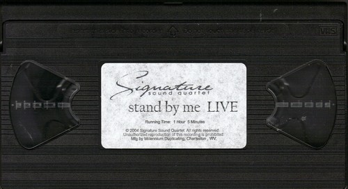 SIGNATURE SOUND QUARTET...."STAND BY ME LIVE"....GEORGE YOUNCE.......OOP HTF VHS - Picture 2 of 3