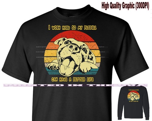 T-shirt nera Pitbull Pit Bull razza cane lavoro duro vita migliore cuccioli regola - Foto 1 di 5