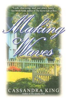 Making Waves - 9780786887934, paperback, Cassandra King