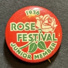 Vintage PINBACK BUTTON: 1936 ROSE FESTIVAL - Junior Member